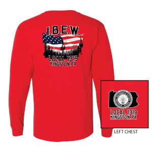 IBEW LOCAL 1319 FLAG DESIGN USA MADE UNION PRINTED LONG SLEEVE T-SHIRT