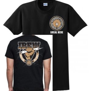 IBEW YOUR LOCAL HERE TAN INK FIST LIGHTNING UNION PRINTED USA MADE MENS TEE T-SHIRT