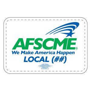 AFSCME YOUR LOCAL HERE SERVICE EMPLOYEES UNION MADE WHITE STICKERS