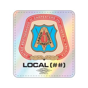 CARPENTERS YOUR LOCAL HERE  UNION MADE HOLOGRAM STICKERS