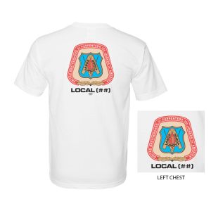 CARPENTERS YOUR LOCAL HERE SERVICE EMPLOYEES USA MADE UNION PRINTED MENS T-SHIRT 5040
