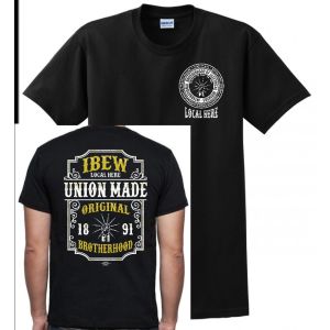 IBEW YOUR LOCAL HERE WHISKEY UNION PRINTED USA MADE MENS TEE T-SHIRT