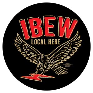 IBEW YOUR LOCAL HERE EAGLE STICKER UNION MADE PICK YOUR SIZE AND QUANTITY