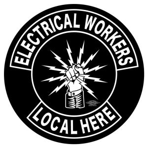 IBEW YOUR LOCAL HERE BIKER PATCH STICKER UNION MADE PICK YOUR SIZE AND QUANTITY DC0017