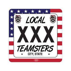 TEAMSTERS YOUR LOCAL HERE FLAG STICKER UNION MADE PICK YOUR SIZE AND QUANTITY 