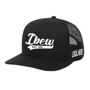 IBEW YOUR LOCAL HERE VARSITY TEXT UNION MADE TRUCKER HAT BASEBALL CAP HL0018