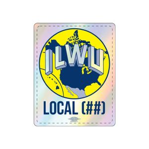 ILWU LONGSHOREMAN YOUR LOCAL HERE  UNION MADE HOLOGRAM STICKERS