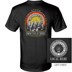 IBEW YOUR LOCAL HERE FOUNDING FATHERS USA MADE UNION PRINTED T-SHIRT SL0021