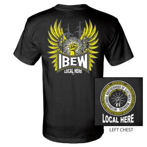 IBEW YOUR LOCAL HERE YELLOW WINGS USA MADE UNION PRINTED T-SHIRT SL0024