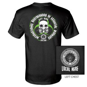 IBEW YOUR LOCAL HERE BIOHAZARD USA MADE UNION PRINTED T-SHIRT SL0036