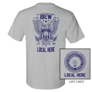 IBEW YOUR LOCAL HERE NAVY EAGLE USA MADE UNION PRINTED T-SHIRT SL0039