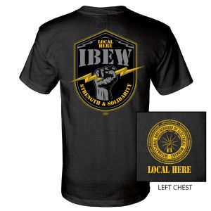IBEW YOUR LOCAL HERE LIGHTNING HAND USA MADE UNION PRINTED T-SHIRT SL0044