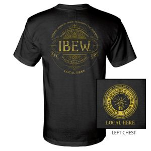 IBEW YOUR LOCAL HERE GOLD AFL CIO USA MADE UNION PRINTED T-SHIRT SL0049