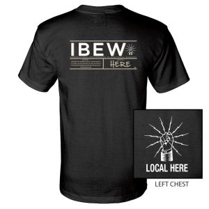 IBEW YOUR LOCAL HERE CHEST TEXT USA MADE UNION PRINTED T-SHIRT SL0060