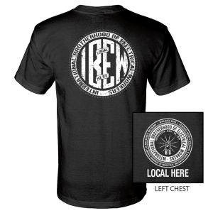 IBEW YOUR LOCAL HERE ROUND TEXT USA MADE UNION PRINTED T-SHIRT SL0078