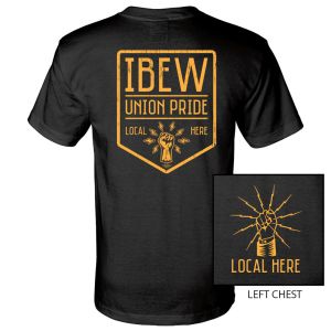 IBEW YOUR LOCAL HERE GOLD UNION PROUD USA MADE UNION PRINTED T-SHIRT SL100