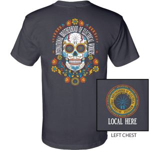 IBEW YOUR LOCAL HERE SUGAR SKULL DESIGN USA MADE T-SHIRT UNION PRINTED